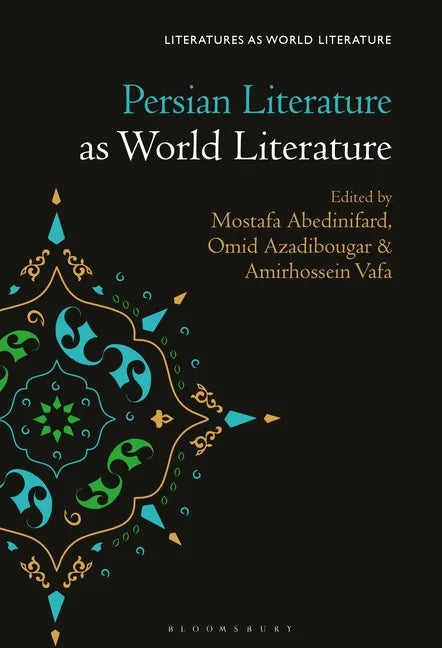 Persian Literature as World Literature - Paperback