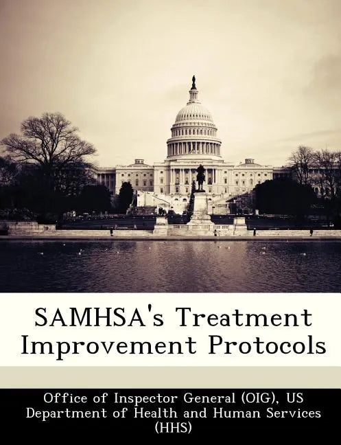 Samhsa's Treatment Improvement Protocols - Paperback