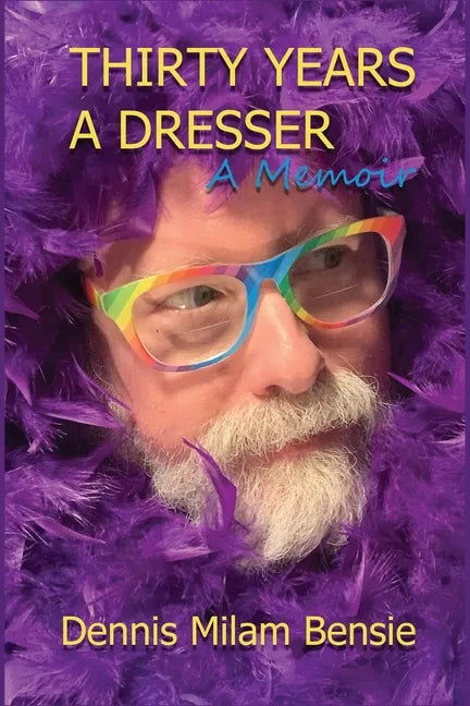 Thirty Years a Dresser - Paperback