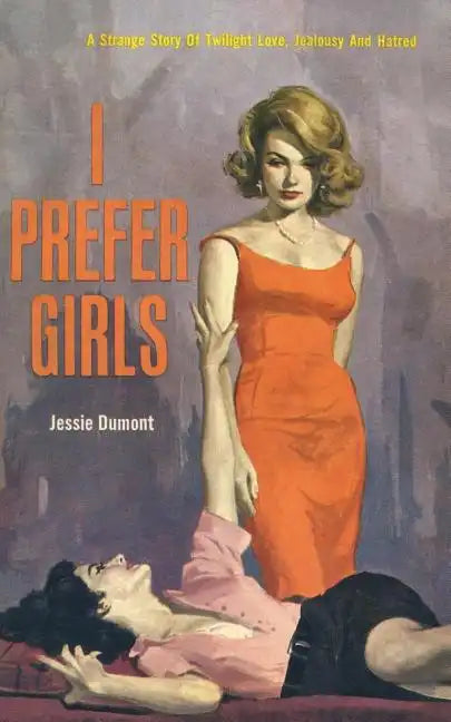 I Prefer Girls - Paperback
