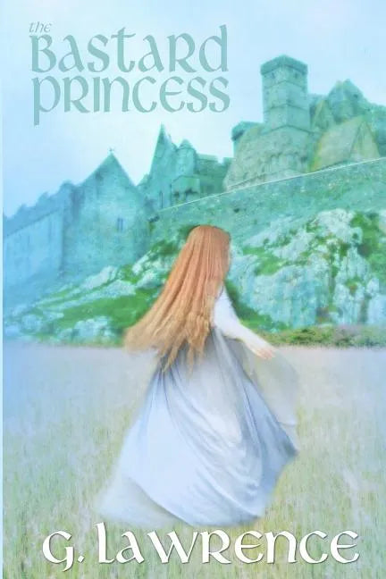 The Bastard Princess - Paperback