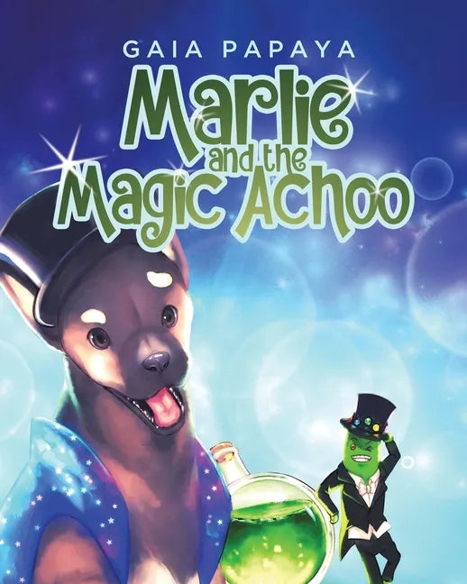Marlie and the Magic Achoo - Paperback