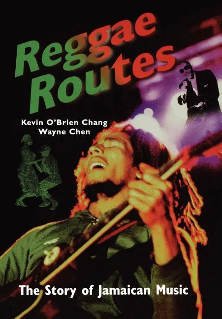 Reggae Routes: The Story of Jamaican Music - Paperback