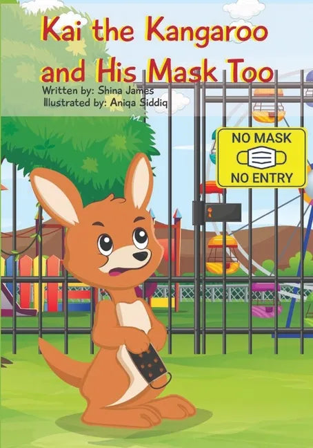 Kai the Kangaroo and His Mask Too - Paperback