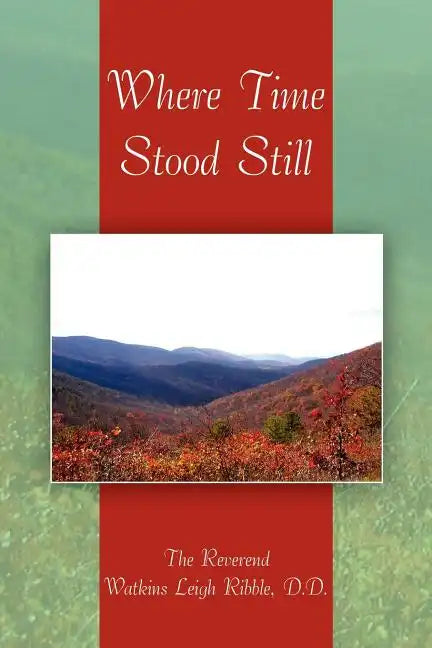 Where Time Stood Still - Paperback