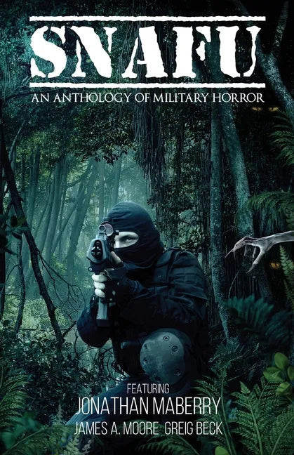 Snafu: An Anthology of Military Horror - Paperback
