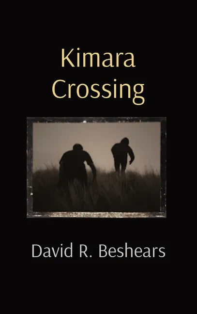 Kimara Crossing - Hardcover