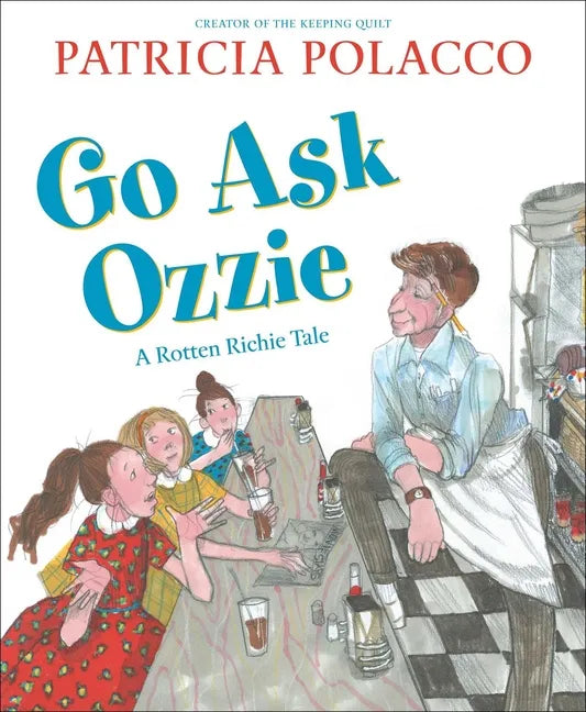 Go Ask Ozzie: A Rotten Richie Story - Hardcover