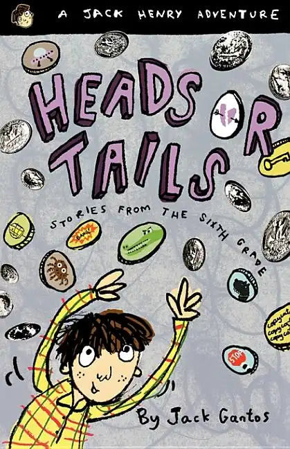 Heads or Tails: Stories from the Sixth Grade - Paperback