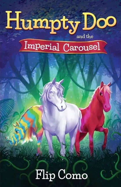 Humpty Doo and the Imperial Carousel - Paperback