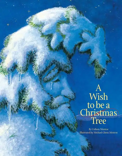 A Wish to Be a Christmas Tree - Board Book