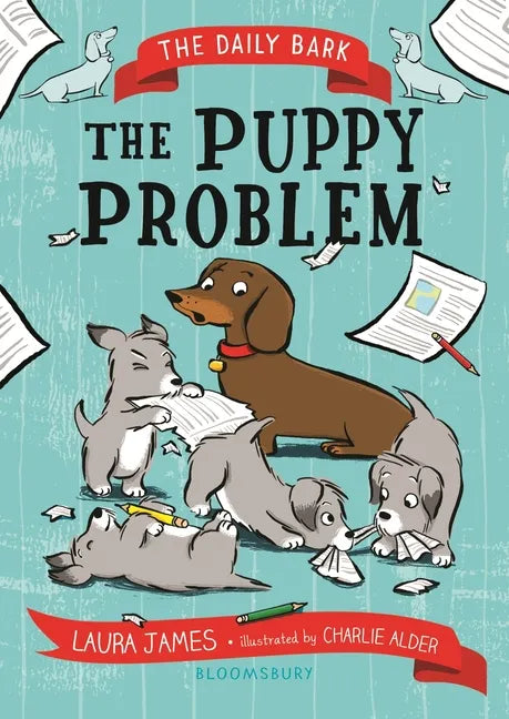 The Daily Bark: The Puppy Problem - Hardcover