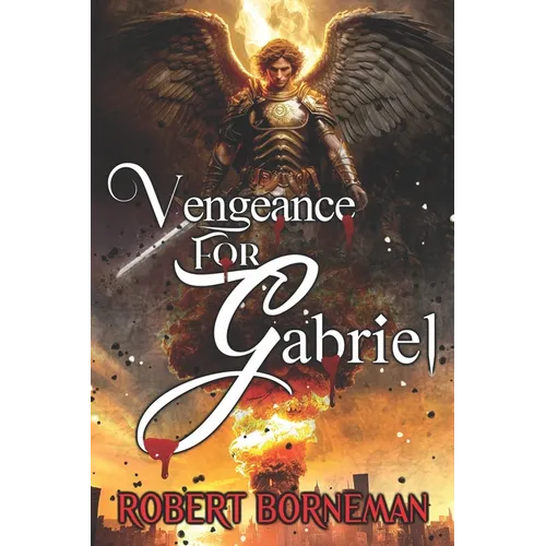 Vengeance For Gabriel - Paperback
