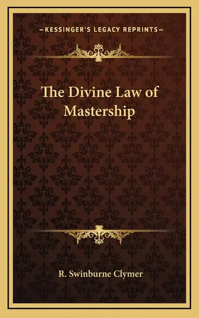 The Divine Law of Mastership - Hardcover