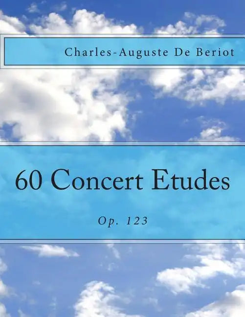60 Concert Etudes: Op. 123 - Paperback