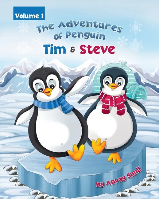 The Adventures of Penguin Tim & Steve - Paperback