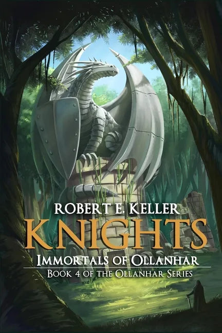 Knights: Immortals of Ollanhar - Paperback