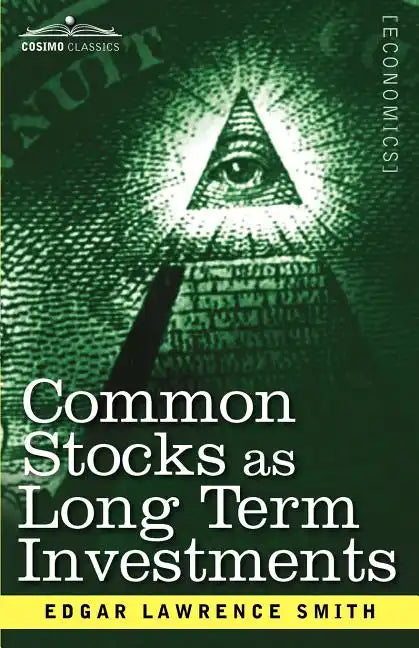 Common Stocks as Long Term Investments - Paperback