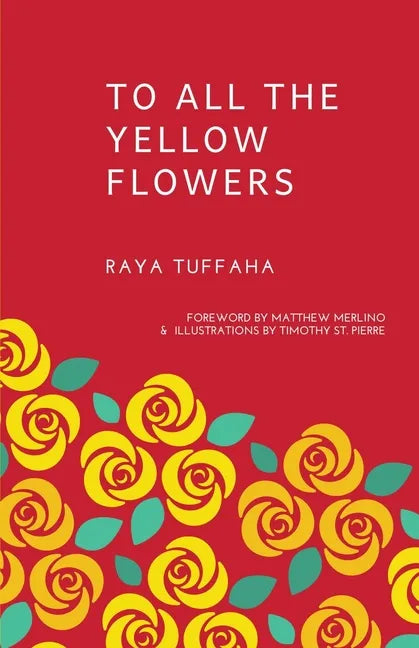 To All the Yellow Flowers - Paperback