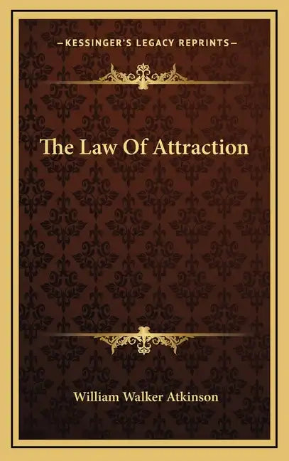 The Law Of Attraction - Hardcover