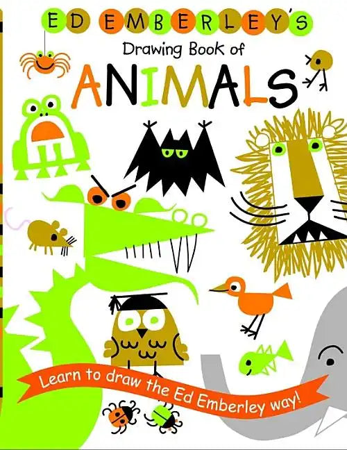 Ed Emberley's Drawing Book of Animals - Paperback