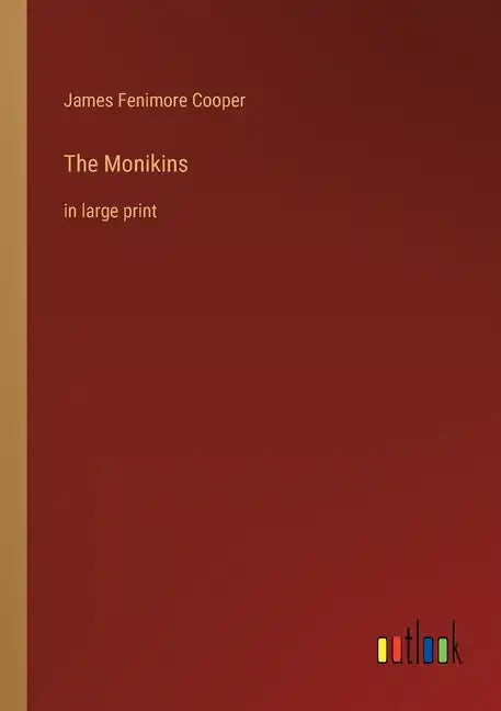 The Monikins: in large print - Paperback