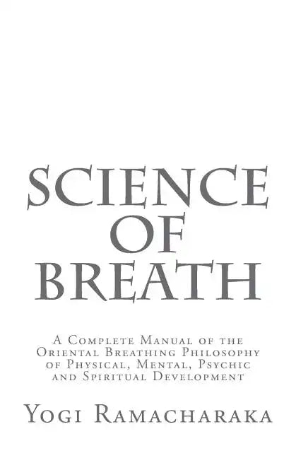 Science of Breath - Paperback