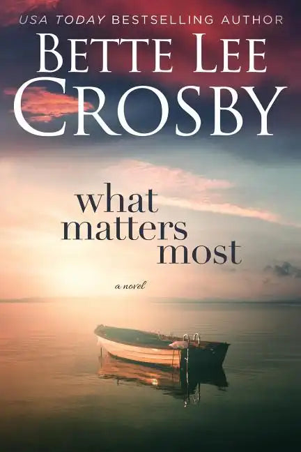 What Matters Most - Paperback