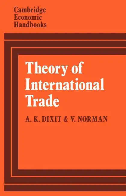 Theory of International Trade: A Dual, General Equilibrium Approach - Paperback