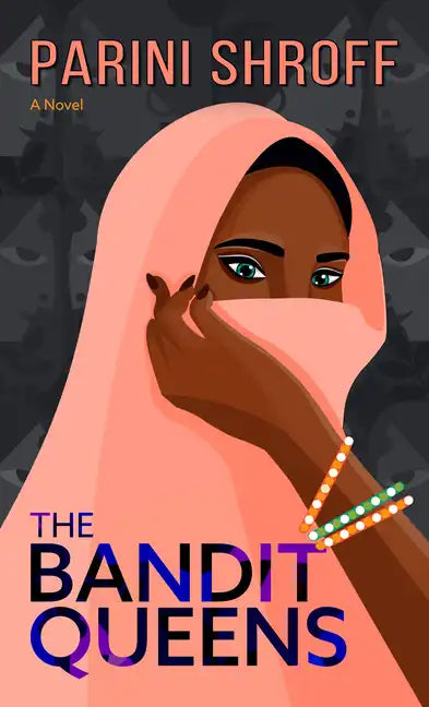 The Bandit Queens - Library Binding