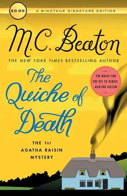 The Quiche of Death: The First Agatha Raisin Mystery - Paperback