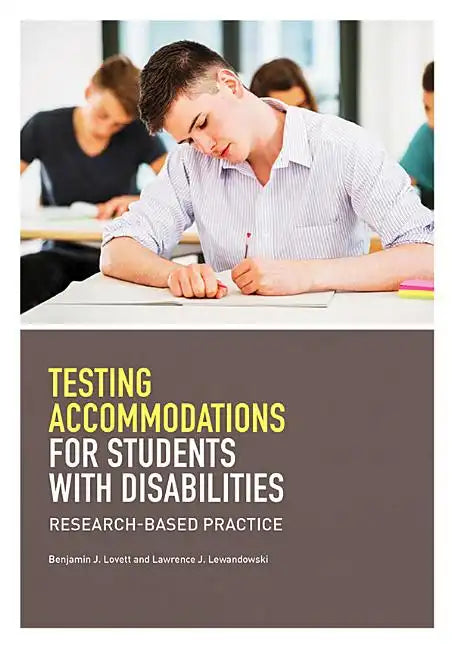 Testing Accommodations for Students with Disabilities: Research-Based Practice - Hardcover