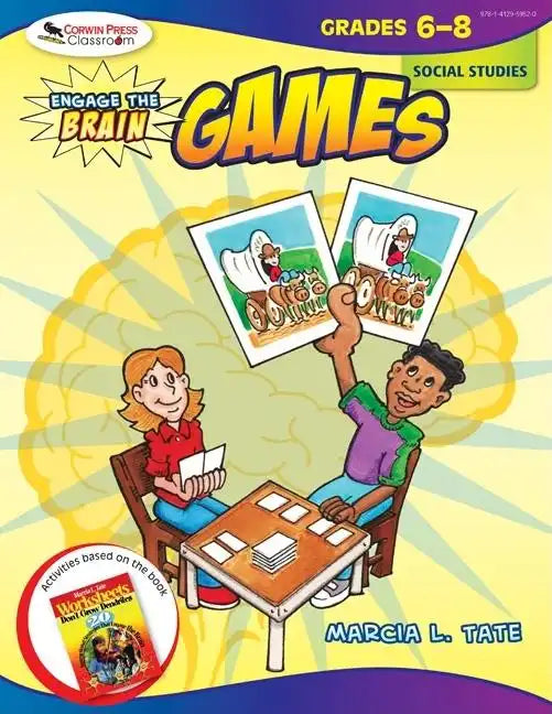 Engage the Brain: Games, Social Studies, Grades 6-8 - Paperback