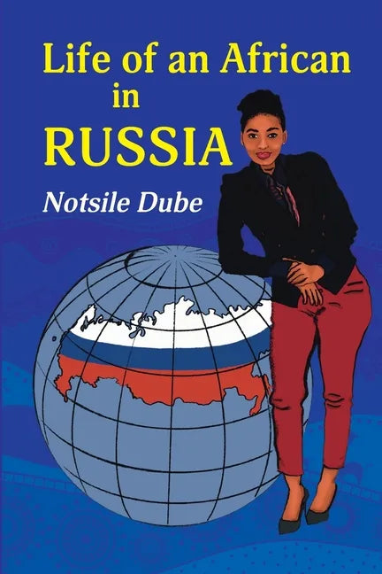 Life of an African in Russia: 'A long letter to my grandmother' - Paperback