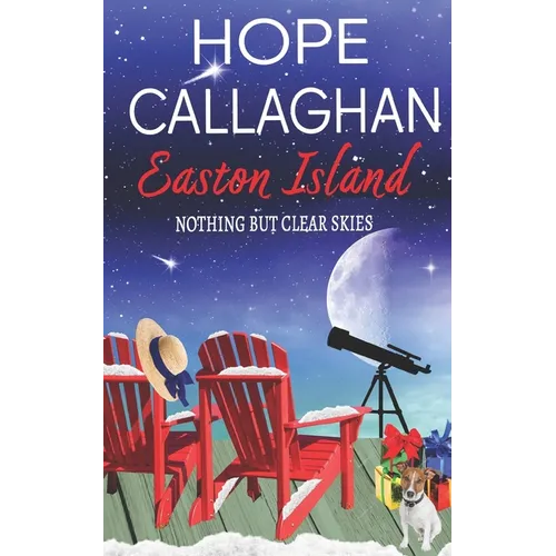 Easton Island: Nothing But Clear Skies - Paperback