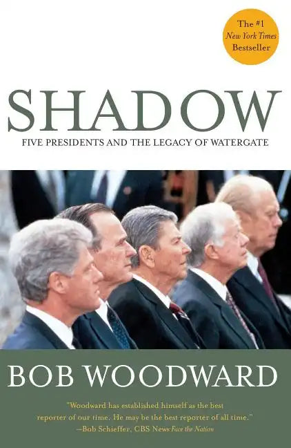 Shadow: Five Presidents and the Legacy of Watergate - Paperback
