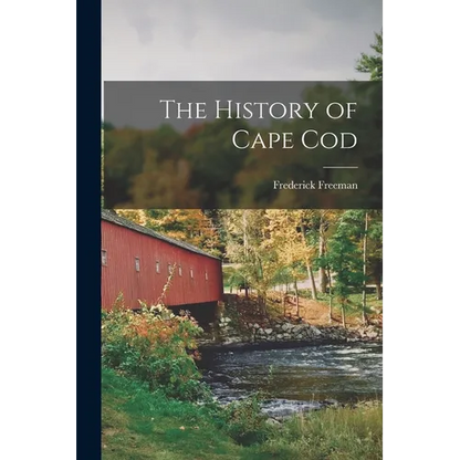 The History of Cape Cod - Paperback