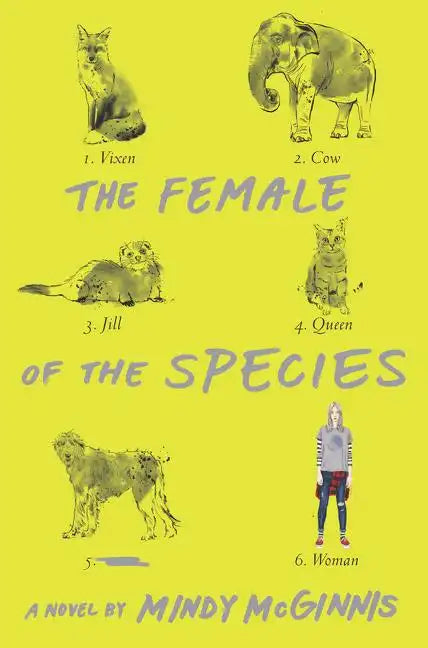 The Female of the Species - Hardcover