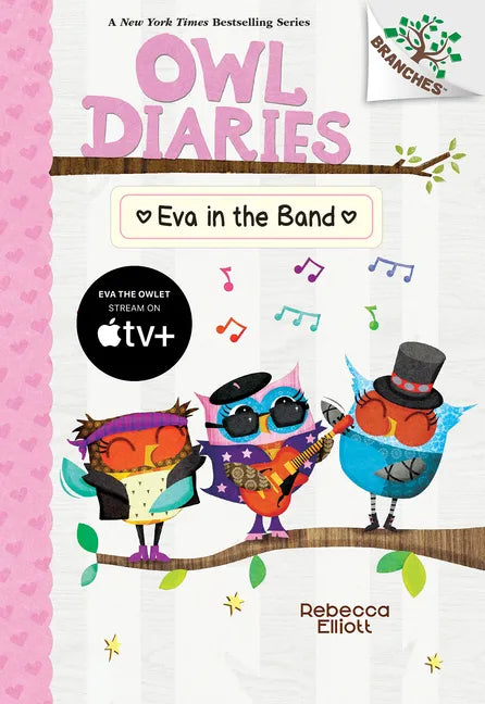 Eva in the Band: A Branches Book (Owl Diaries #17) - Hardcover