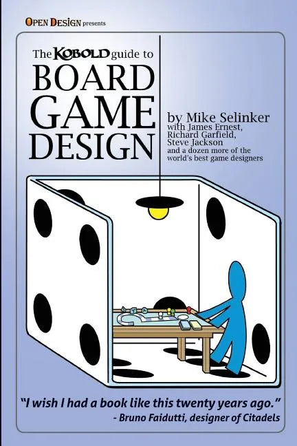 Kobold Guide to Board Game Design - Paperback
