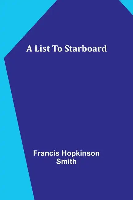 A List To Starboard - Paperback