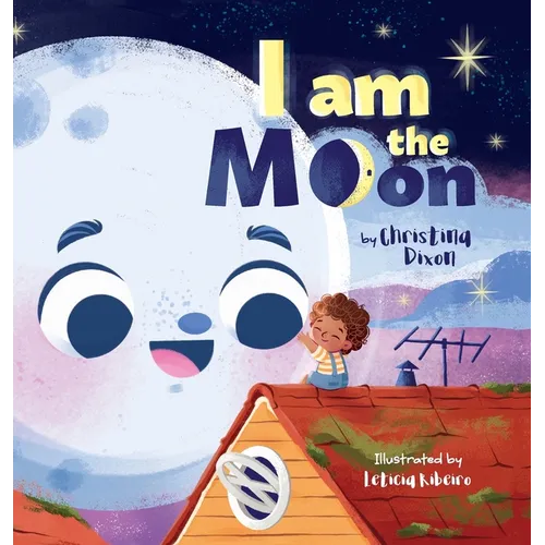 I Am The Moon - Hardcover