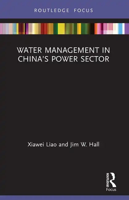 Water Management in China's Power Sector - Paperback