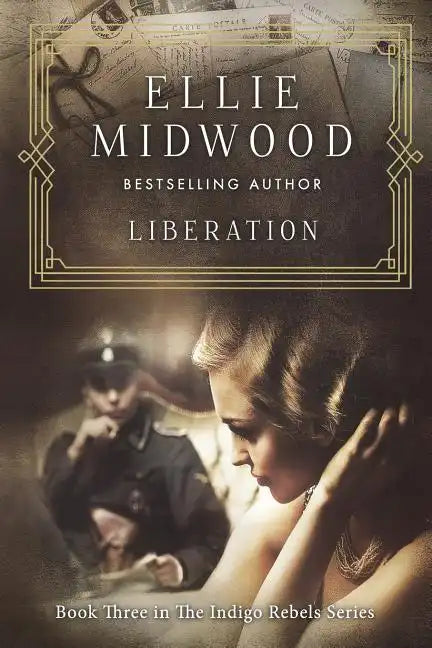 Liberation: A French Resistance Novel - Paperback