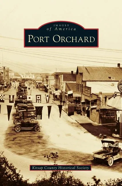 Port Orchard - Hardcover