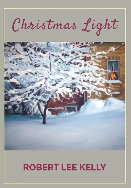 Christmas Light - Hardcover