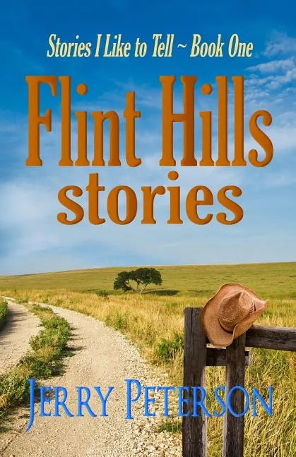Flint Hills Stories - Paperback