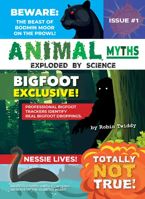 Animals Myths:: Exploded by Science - Library Binding