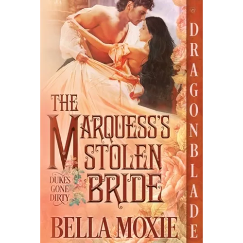 The Marquess's Stolen Bride - Paperback