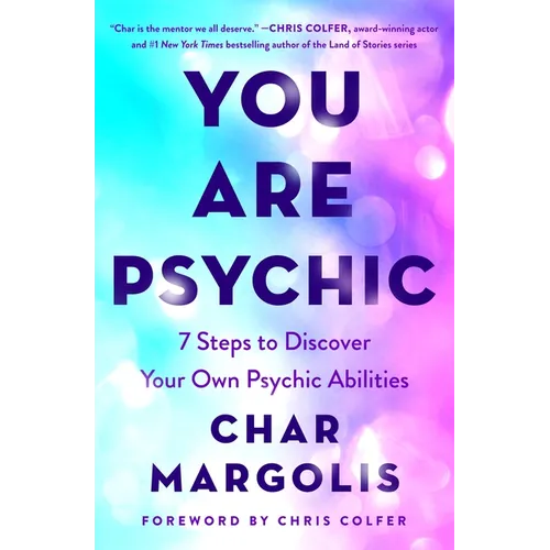 You Are Psychic: 7 Steps to Discover Your Own Psychic Abilities - Hardcover